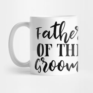 Father Of Groom T Shirt For Women Men Mug